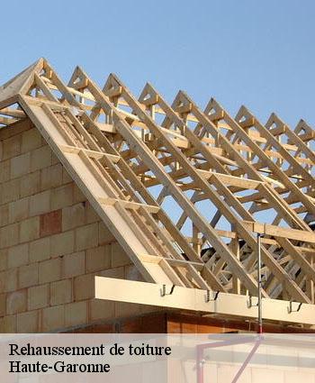 Rehaussement de toiture 31 Haute-Garonne  L'entreprise Éclat Toiture 31