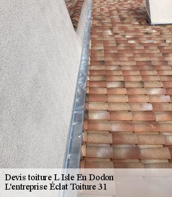 Devis toiture  l-isle-en-dodon-31230 L'entreprise Éclat Toiture 31