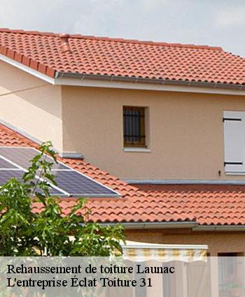 Rehaussement de toiture  launac-31330 L'entreprise Éclat Toiture 31