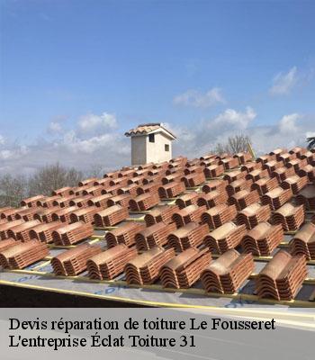 Devis réparation de toiture  le-fousseret-31430 L'entreprise Éclat Toiture 31