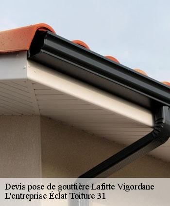 Devis pose de gouttière  lafitte-vigordane-31390 L'entreprise Éclat Toiture 31