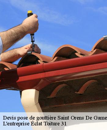 Devis pose de gouttière  saint-orens-de-gameville-31650 L'entreprise Éclat Toiture 31