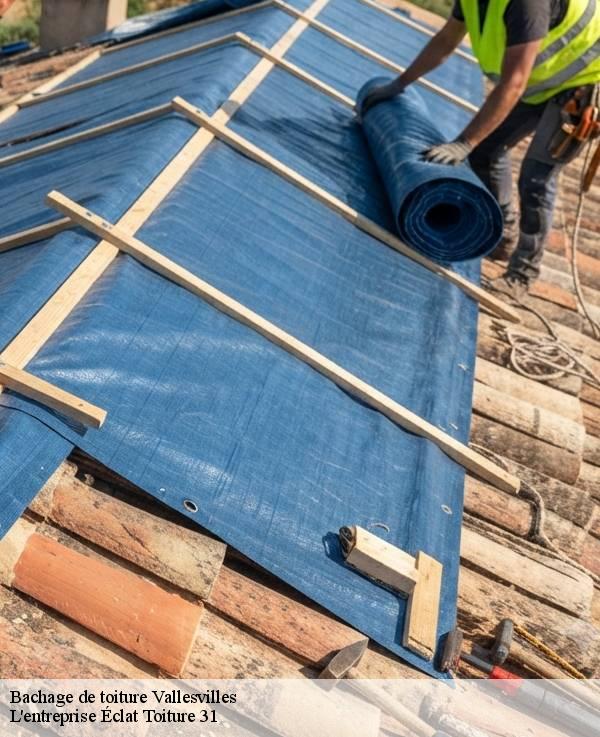 Bachage de toiture  vallesvilles-31570 L'entreprise Éclat Toiture 31
